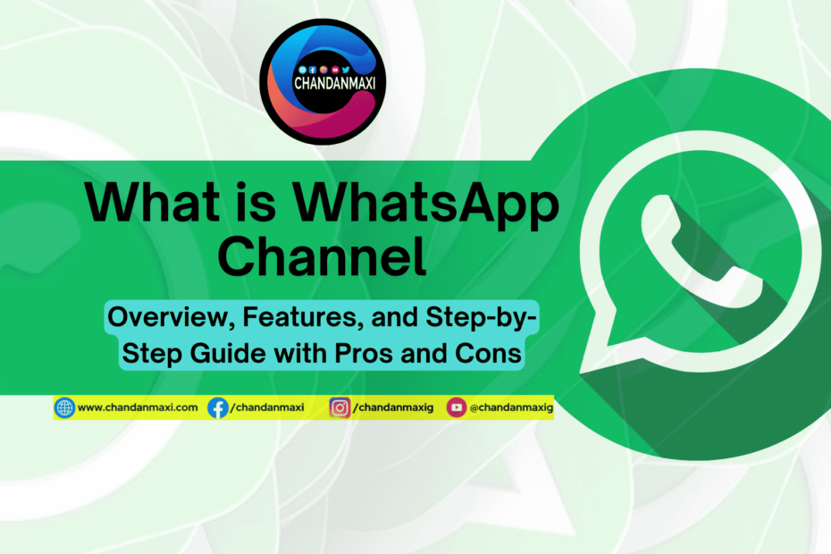 What is WhatsApp Channel